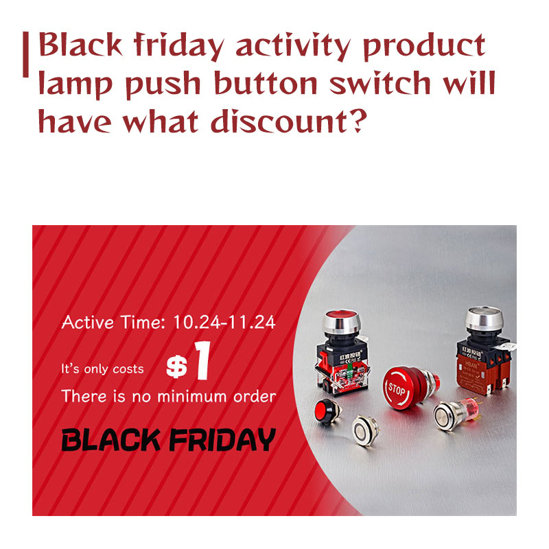 Black Friday Lamp Push Button Switch Deals What Discounts to Expect?